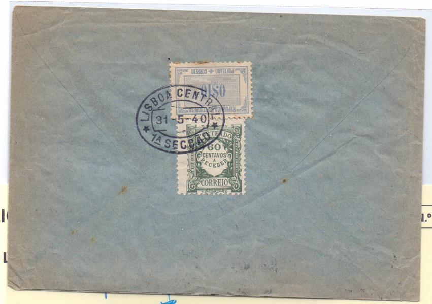 0343 v.jpg -     Lote:    343 (verso)            Portugal       Descrição:         Porteados. 1922/33 &mdash; Emissão regular * Unicolor + Tipo Etiqueta. Sobrescrito circulado de Angra do Heroísmo (25.05.40) para Lisboa (30.05.40) com selo CE583. Insuficientemente franquiada, foi porteada com dobro do porte em falta com selos  de 60c CE POR41 e 0$10 CE POR46,        Carta       Valor Base:     &euro; 12,00     Valor Venda:     Retirado     